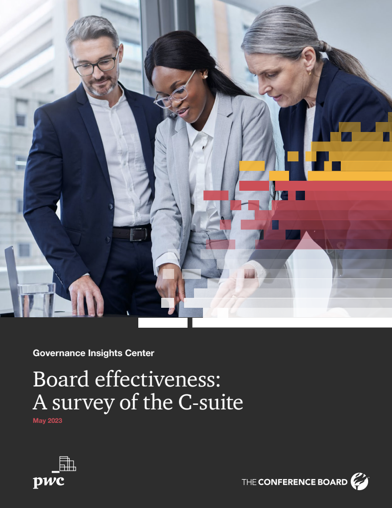 Board Effectiveness: A Survey of the C-Suite